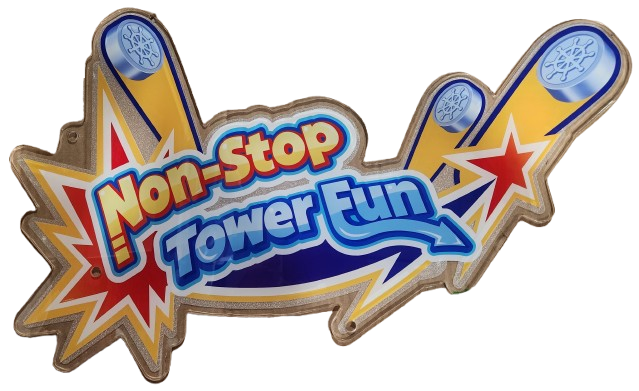 Non-Stop Tower Fun Marquee