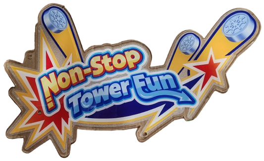 Non-Stop Tower Fun Marquee